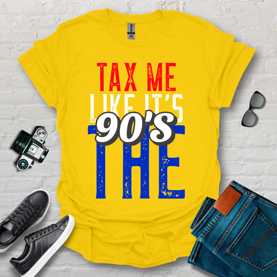 tax me like the 90s 002
