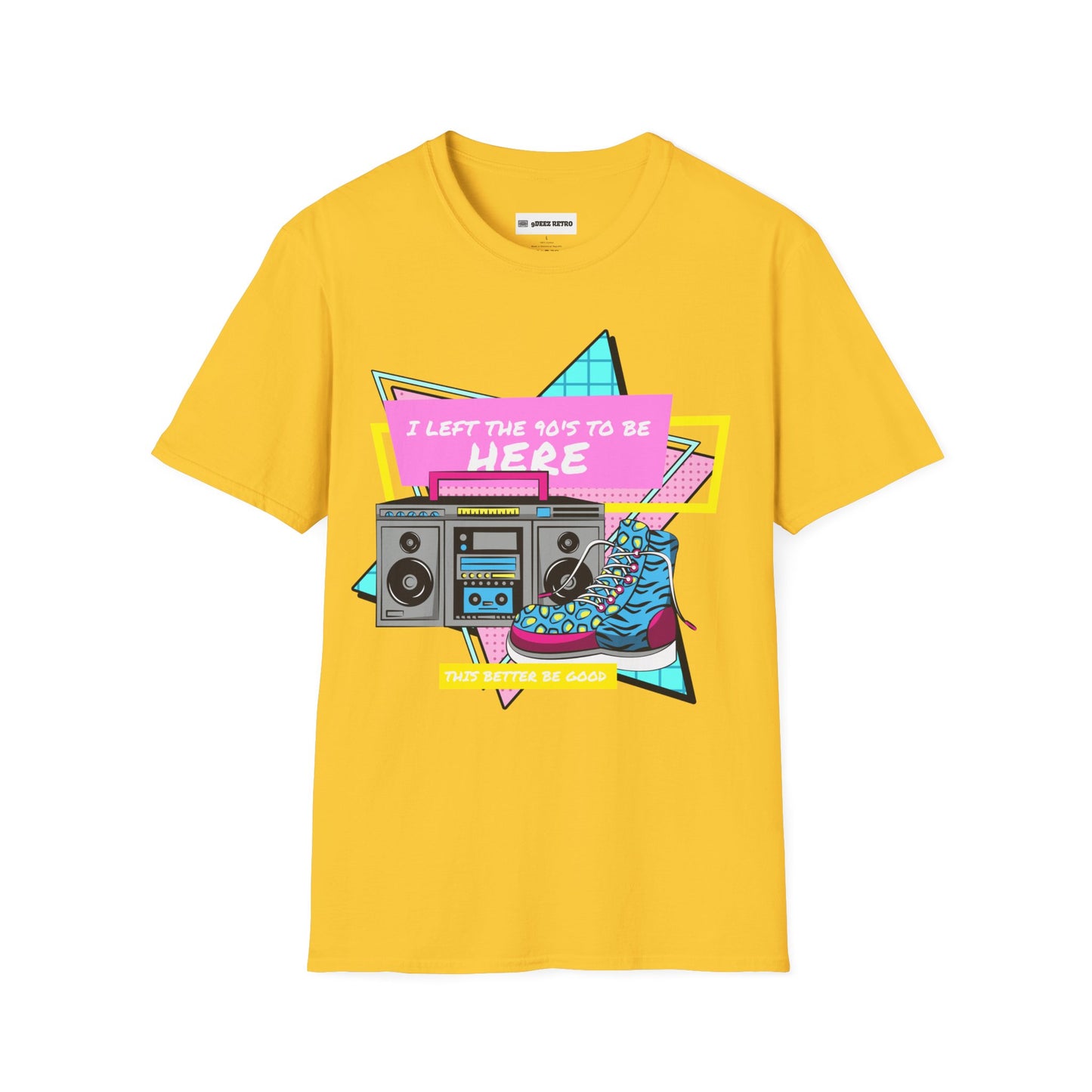 I left the 90s for this? Why?