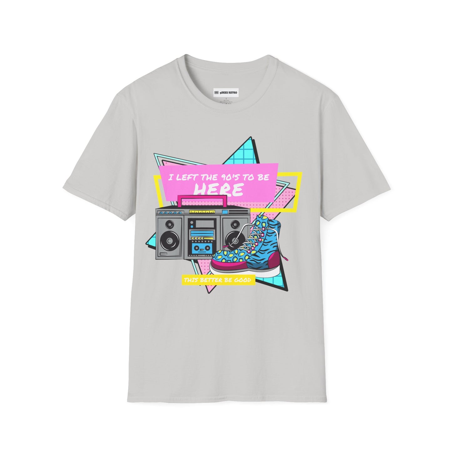 I left the 90s for this? Why?