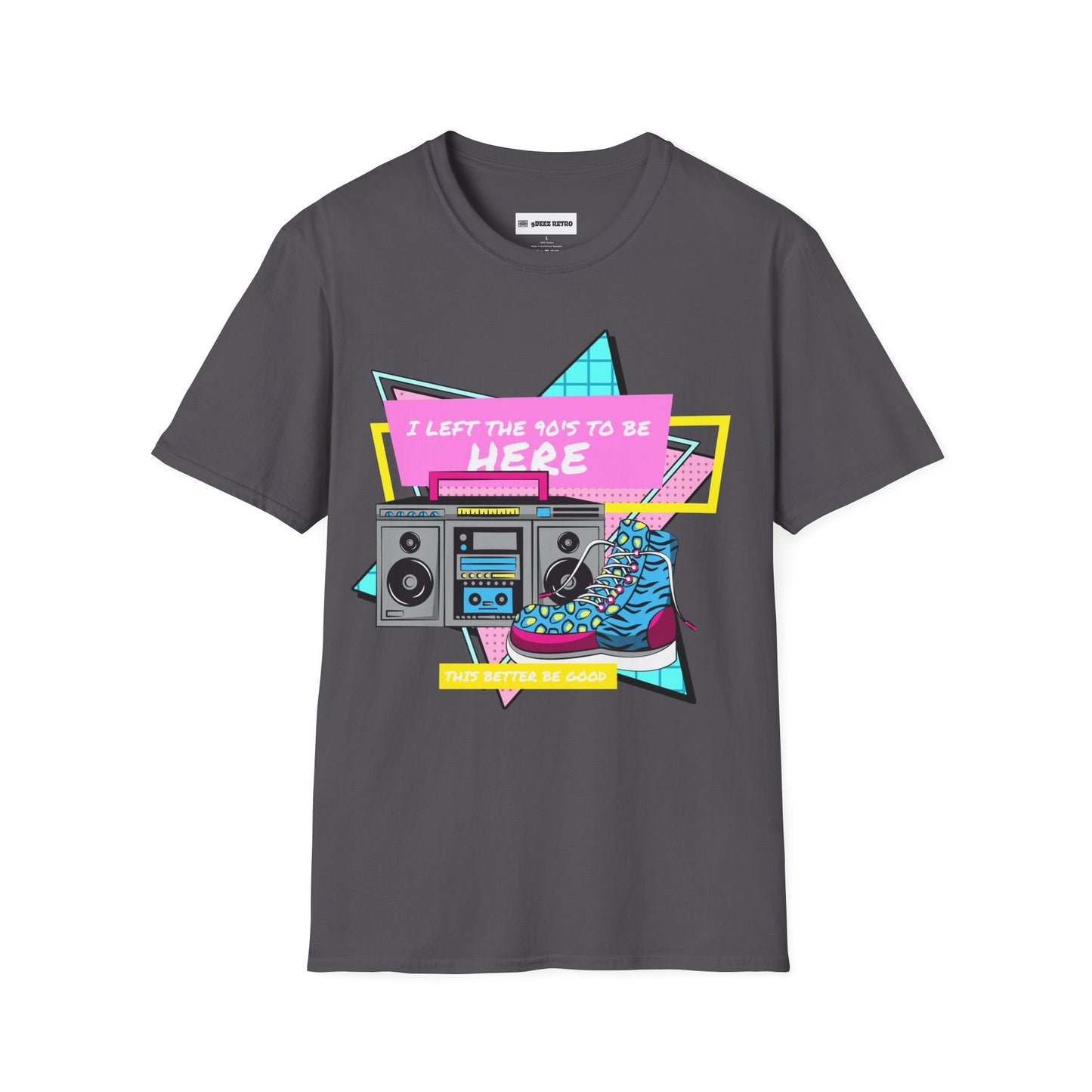 I left the 90s for this? Why?
