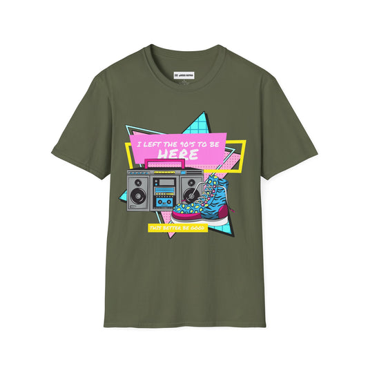 I left the 90s for this? Why?