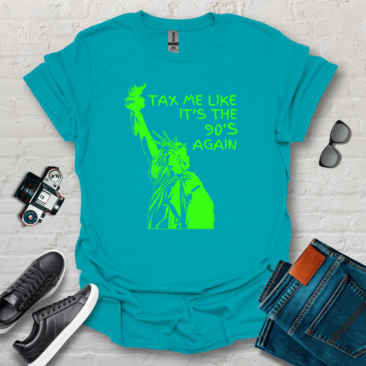 90's tax'n grn