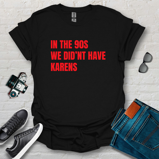 90S KARENS RIGHT