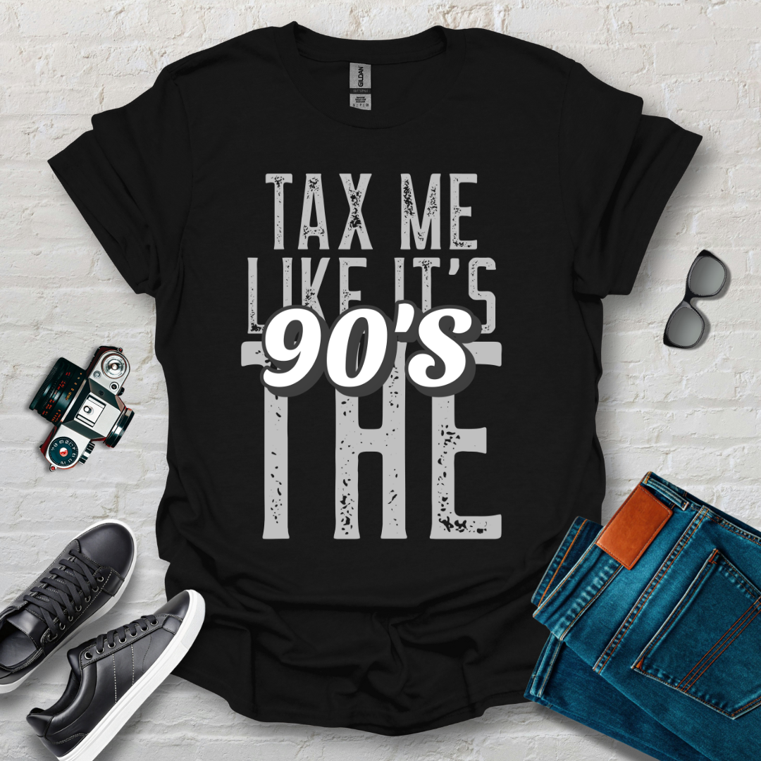 tax me like the 90s 001 grey