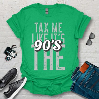 tax me like the 90s 001 grey