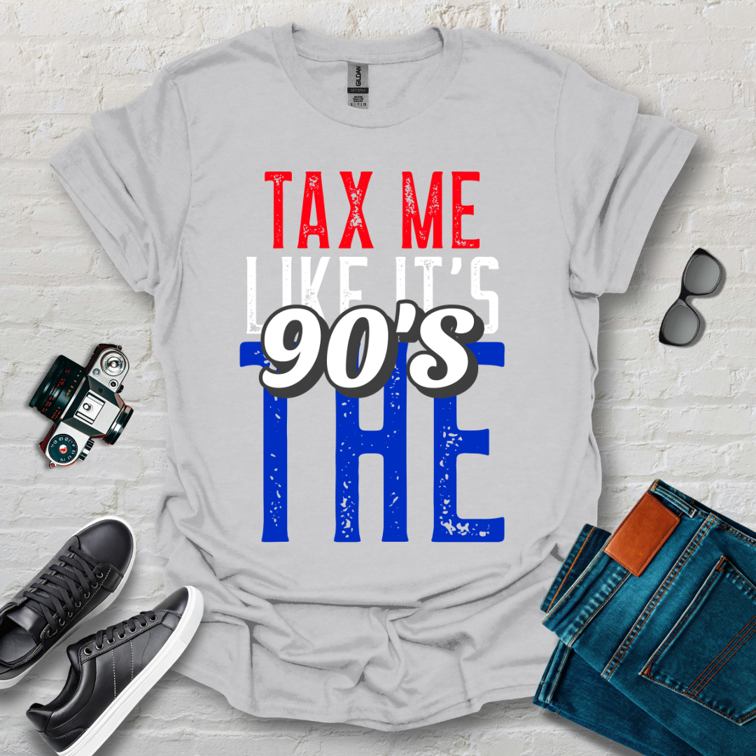 tax me like the 90s 002