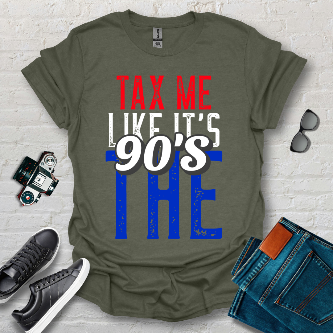 tax me like the 90s 002